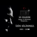 10 Kasım Atatürk'ü Anma Günü