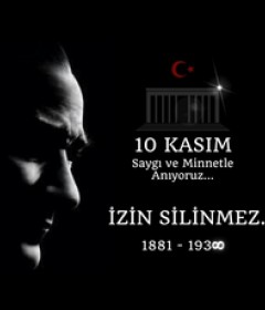 10 Kasım Atatürk'ü Anma Günü